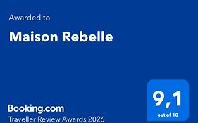 Maison Rebelle
